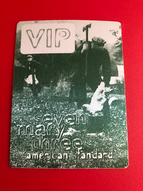 Seven Mary Three - American Standard Tour 1995 - VIP Backstage Pass