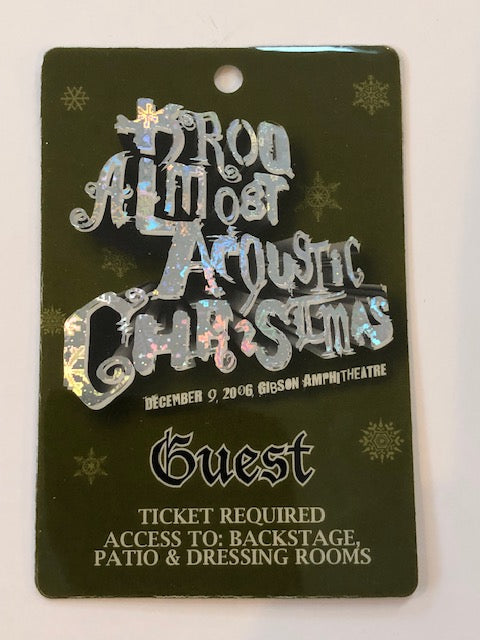 Special Event - KROQ Almost Acoustic Christmas 2006 - Out Boy, Foo Fighters, Papa Roach, Thirty Seconds to Mars, Incubus - Backstage Pass