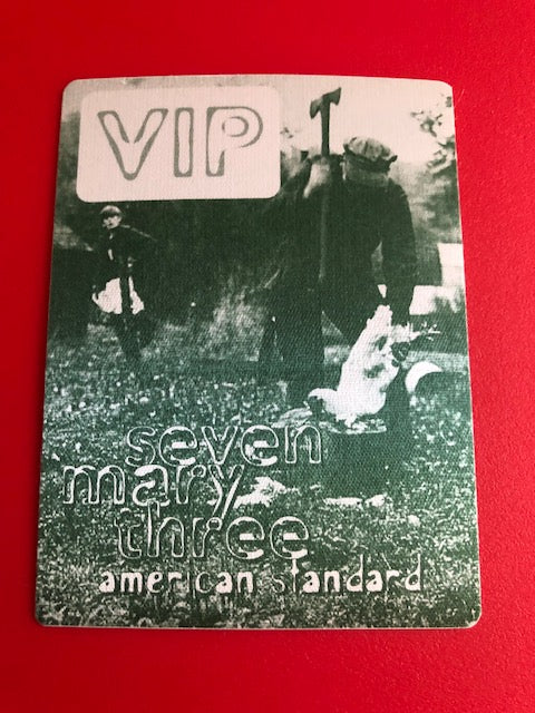 Seven Mary Three - American Standard Tour 1995 - VIP Backstage Pass