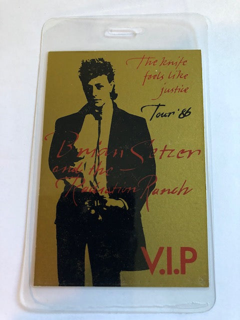 Brian Setzer and the Radiation Ranch - The Knife Feels Like Justice Tour 1986 - VIP Backstage Pass