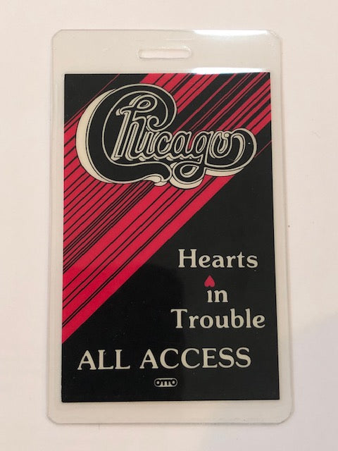 Chicago - Hearts in Trouble Tour 1990 - Backstage Pass