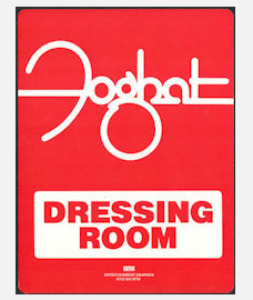 Foghat - Girls to Chat & Boys to Bunce Tour 1981 - 10 1/2" Dressing Room Door Sign - Backstage Pass  ** Rare