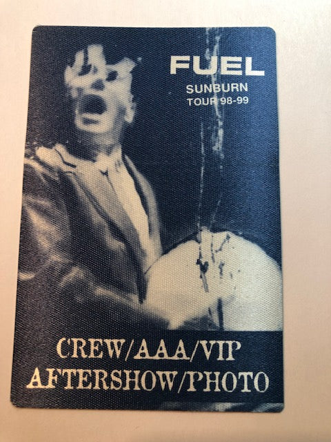 Fuel -Sunburn Tour 1998 - 99 - Backstage Pass ** Rare