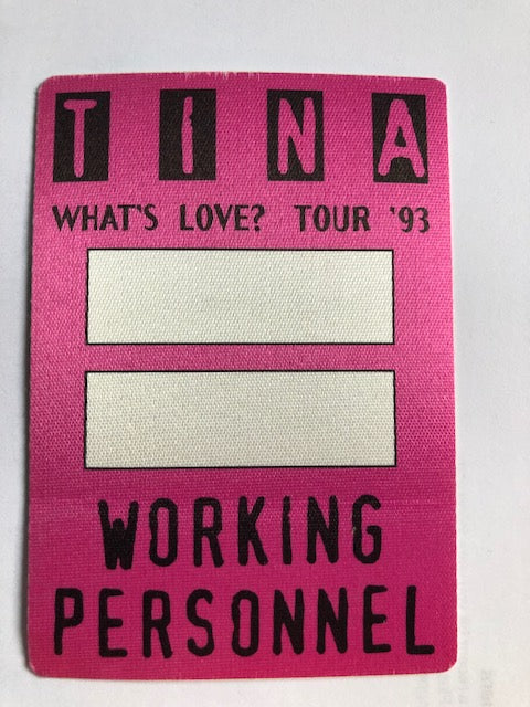 Tina Turner - What's Love Tour 1993 - Backstage Pass