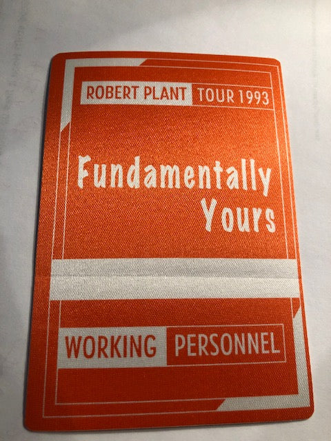 Robert Plant - Fundamentally Your Tour of 1993 - Backstage Pass